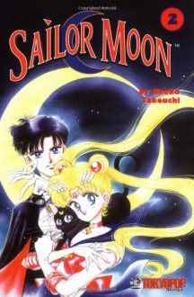 Sailor Moon, Vol. 2 - Naoko Takeuchi