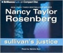 Sullivan's Justice - Nancy Taylor Rosenberg, Sandra Burr