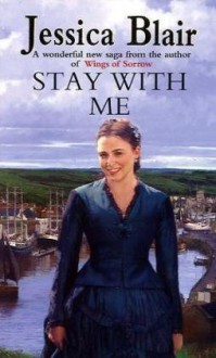 Stay With Me - Jessica Blair