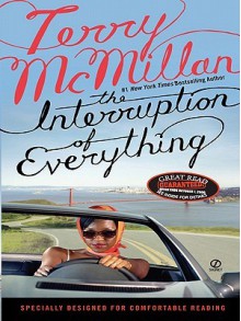 The Interruption of Everything - Terry McMillan