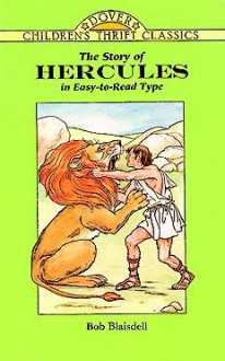 The Story of Hercules - Bob Blaisdell, Children's Dover Thrift