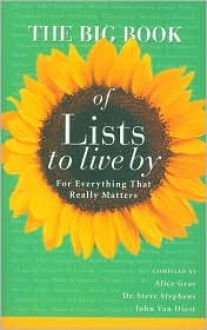 The Big Book of Lists to Live By - John Van Diest