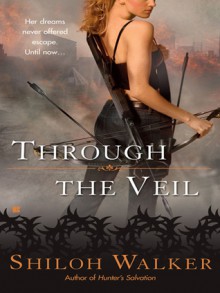 Through the Veil - Shiloh Walker