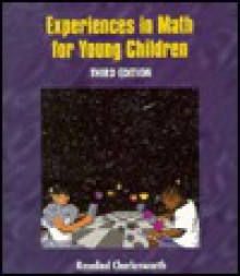 Experiences In Math For Young Children - Rosalind Charlesworth