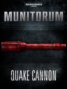 Quake Cannons - Games Workshop