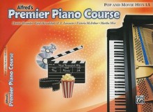 Alfred's Premier Piano Course: Pop and Movie Hits 1A - Alfred Publishing Company Inc.