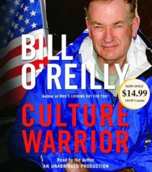 Culture Warrior - Bill O'Reilly