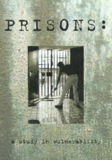 Prisons: A Study in Vulnerability - Church of England