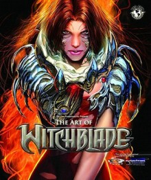 Art Of Witchblade Art Book - Marc Silvestri, Michael Layne Turner, Mike Choi