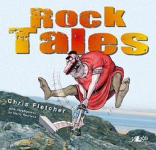 Rock Tales - Chris Fletcher, Harry Harrison