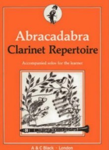 Abracadabra Clarinet Repertoire - A & C Black