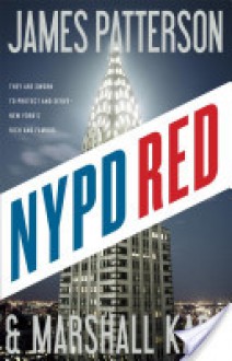 NYPD Red - James Patterson, Marshall Karp