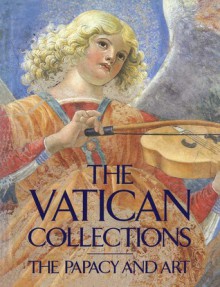 The Vatican Collections: The Papacy and Art - Vatican Museums, Metropolitan Museum of Art