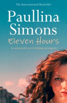 Eleven Hours - Paullina Simons