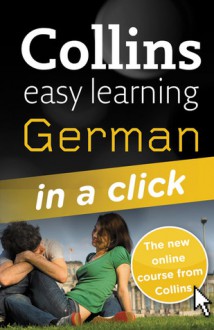 Collins Easy Learning German in a Click [With Paperback Book] - Rosi McNab