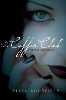 The Coffin Club - Ellen Schreiber