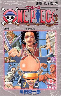 One Piece 13 - Eiichiro Oda, Eiichiro Oda