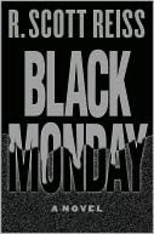 Black Monday - Bob Reiss