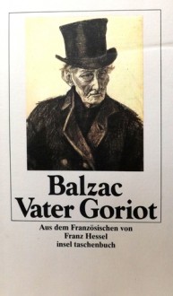 Vater Goriot - Honoré de Balzac