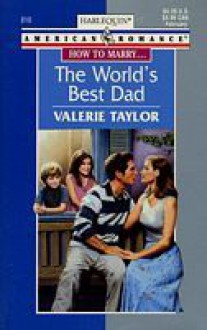 The World's Best Dad - Valerie Taylor