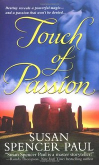 Touch of Passion - Susan Spencer Paul