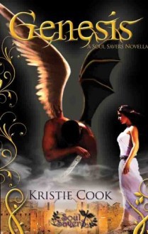 Genesis (Soul Savers, #0.5) - Kristie Cook