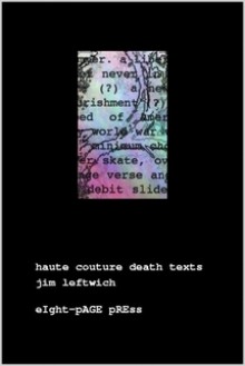 haute couture death texts - Jim Leftwich