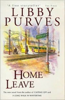 Home Leave - Libby Purves