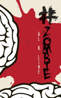 #zombie - Al K. Line