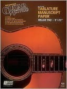 Guitar Tablature Manuscript Paper - Deluxe: Manuscript Paper - Thomas Da Lloyd