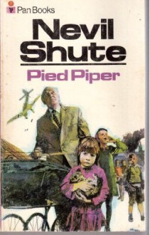 Pied Piper - Nevil Shute