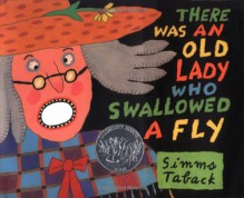 There Was an Old Lady Who Swallowed a Fly - Simms Taback