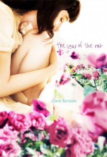 The Year of the Rat - Clare Furniss