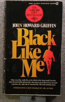 Black Like Me: Updated - John Howard Griffin