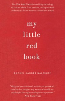 My Little Red Book - Rachel Kauder Nalebuff