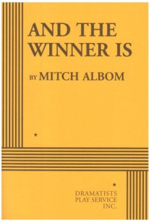 And the Winner Is - Mitch Albom