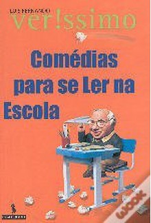 Comédias para se ler na escola - Luis Fernando Verissimo