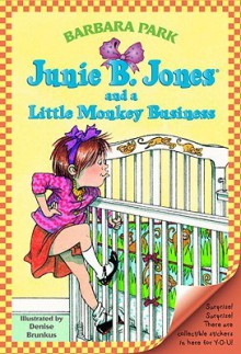 Junie B. Jones and a Little Monkey Business - Barbara Park, Denise Brunkus