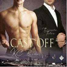 Cast Off - K.C. Burn, Tristan James