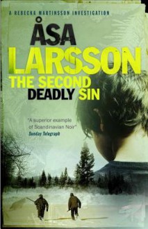 The Second Deadly Sin - Åsa Larsson, Laurie Thompson