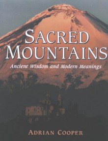 Sacred Mountains - Adrian Cooper