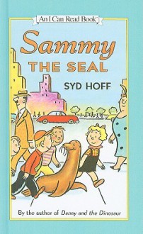 Sammy the Seal - Syd Hoff