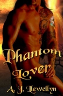 Phantom Lover - A.J. Llewellyn