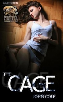 The Cage - John Cole