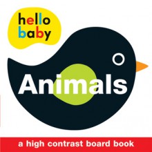 Hello Baby: Animals - Roger Priddy