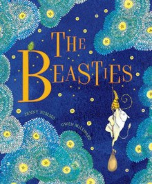 The Beasties - Jenny Nimmo, Gwen Millward