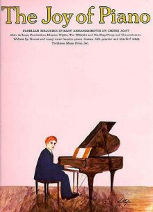 The Joy of Piano: Easy Piano Solo - Music Sales Corporation