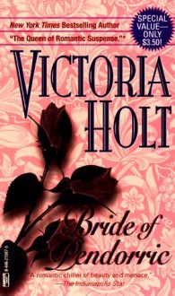 Bride of Pendorric - Victoria Holt