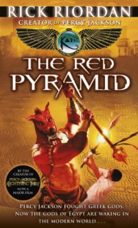 The Red Pyramid - Rick Riordan