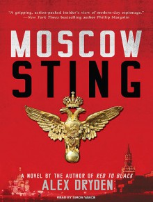 Moscow Sting - Alex Dryden, Simon Vance